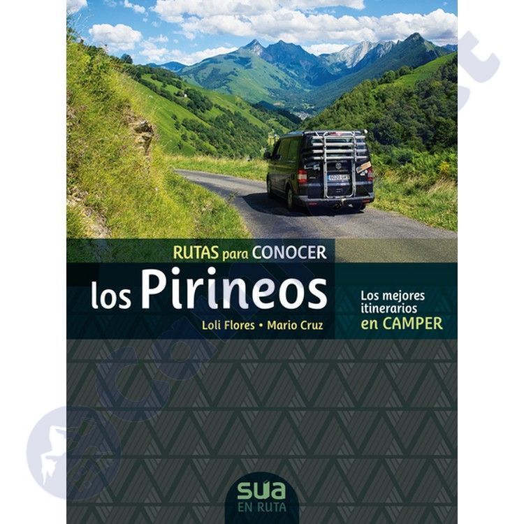 Rutas para conocer los Pirineos