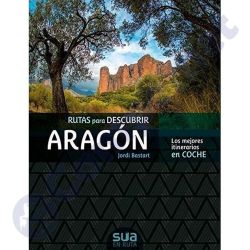 Rutas para descubrir Aragón